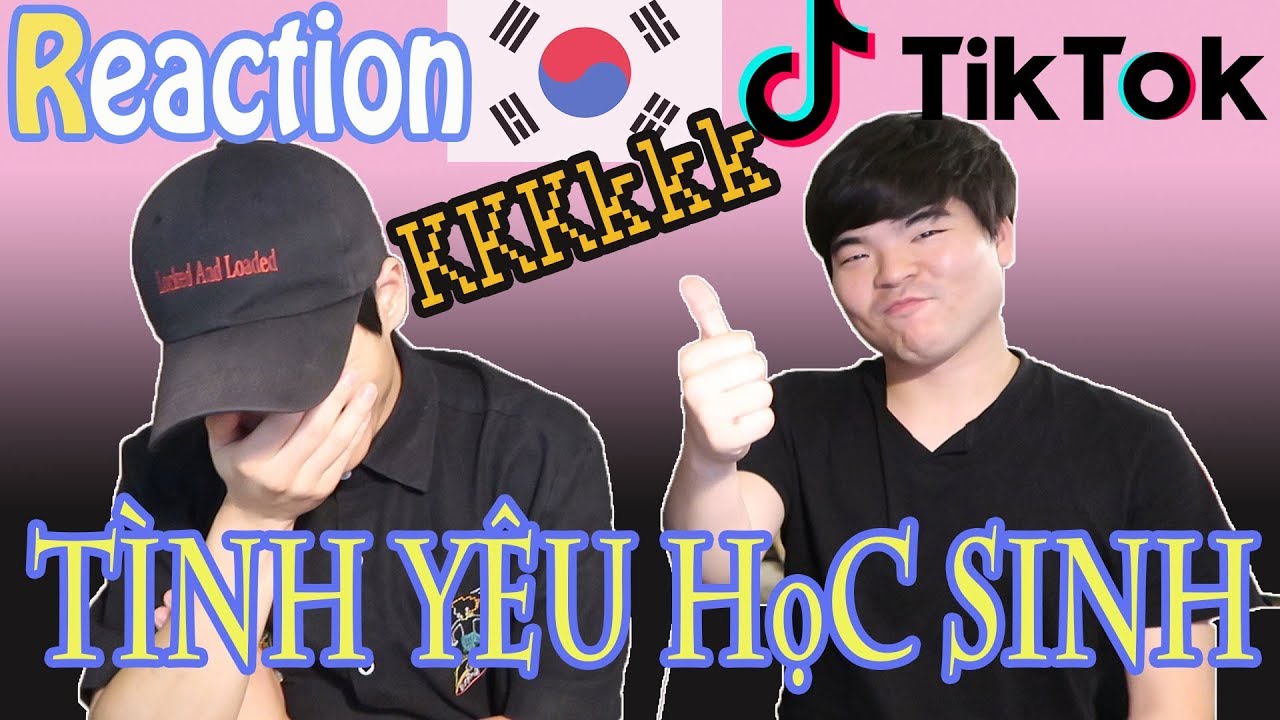🇰🇷Reaction Người Hàn Quốc l Tik Tok Học Sinh Việt Nam l JBros #stayhome #withme