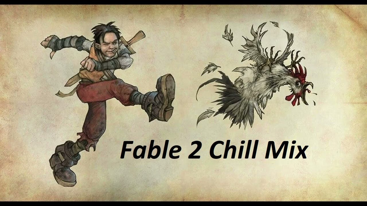 Fable 2 My Favourite Chill Music Mix