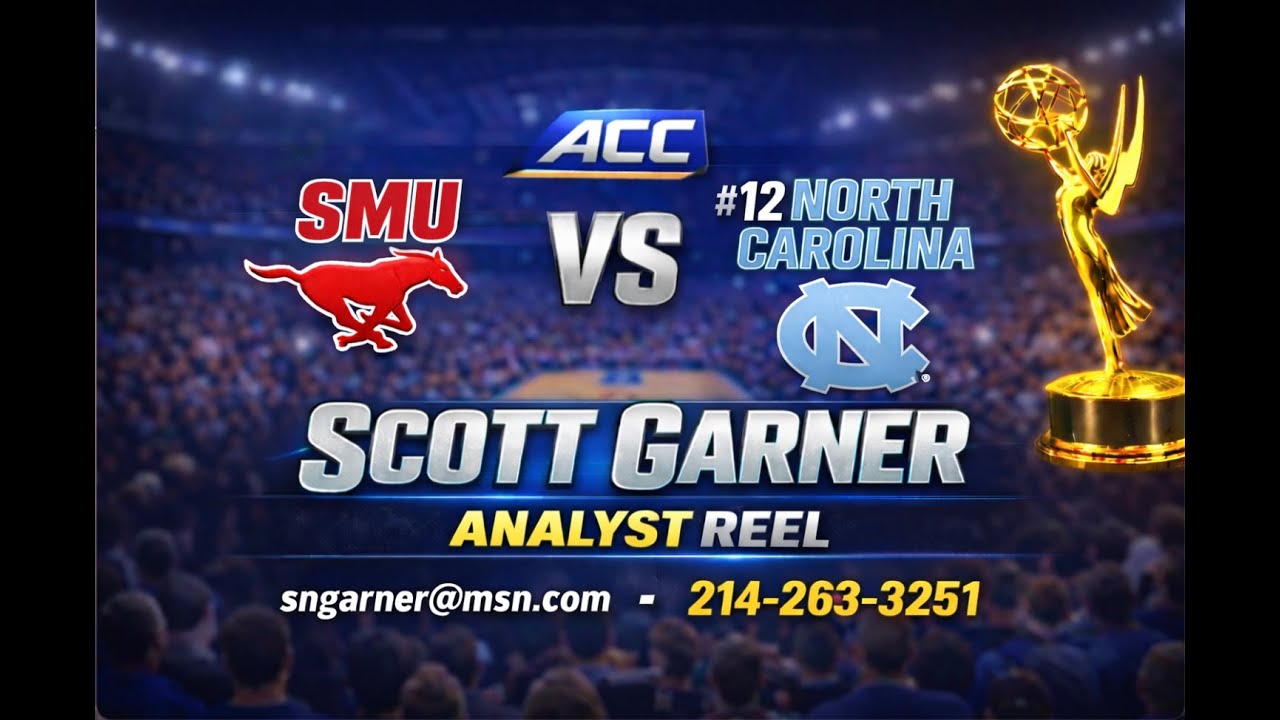 Scott Garner — Analyst Reel | SMU vs #12 North Carolina