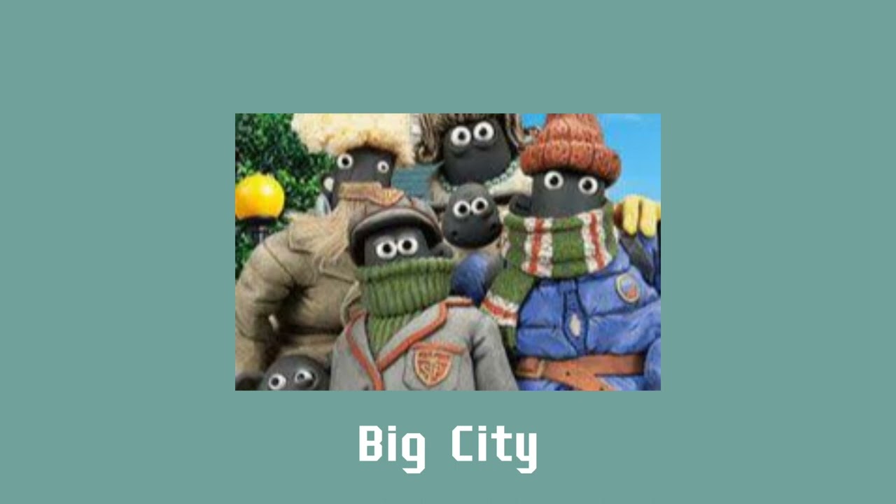 Big City - Shaun the Sheep movie [slowed]