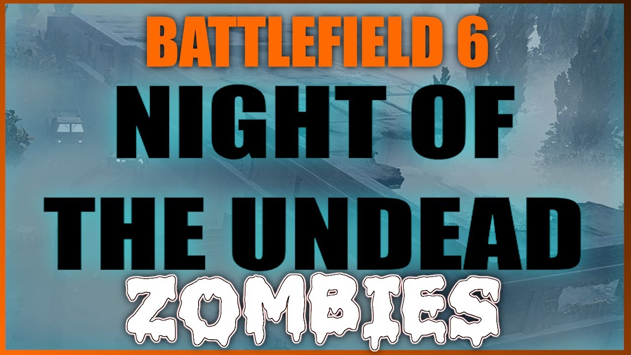 Battlefield 6 - NIGHT OF THE UNDEAD Launch Trailer ( Battlefield 6 Zombies )