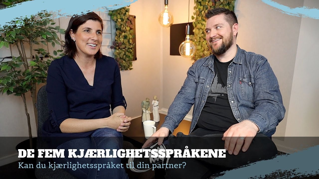 4. De fem kjærlighetsspråkene