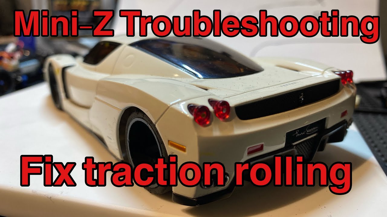 How to fix traction rolling Mini-Z [troubleshooting]