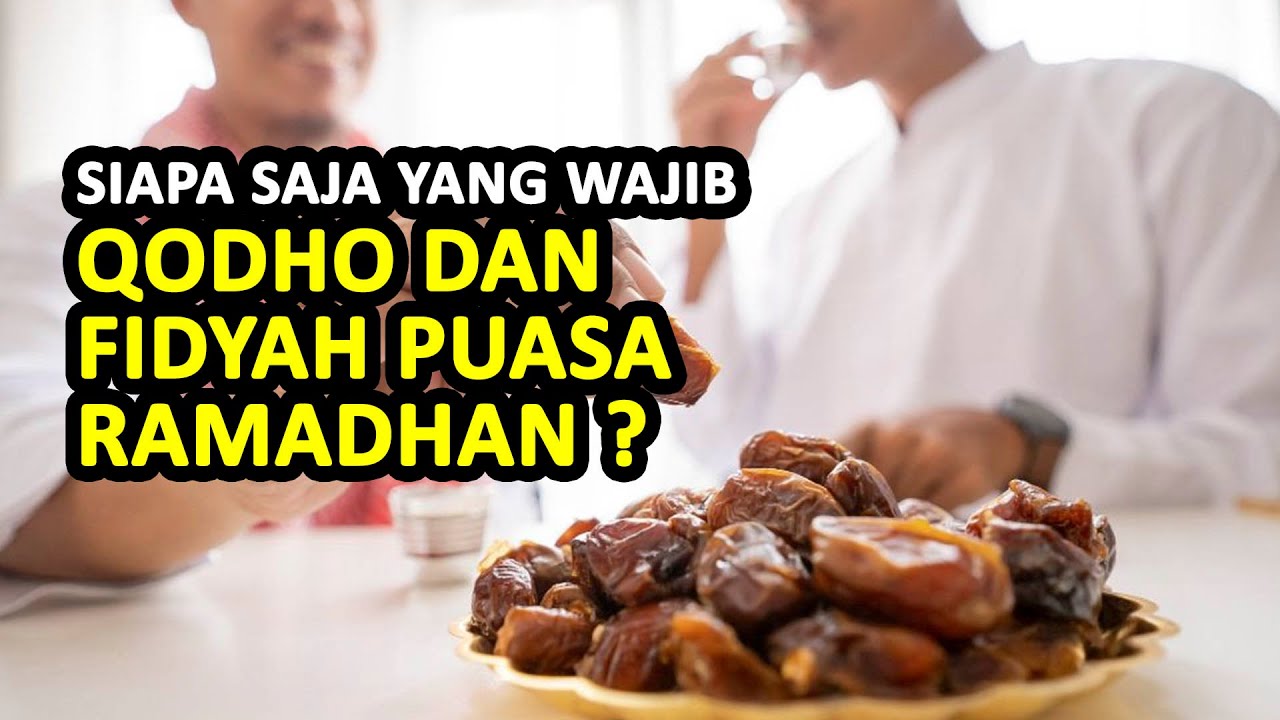 Siapa Saja yang Wajib Qodho dan Fidyah Puasa Ramadhan ❓Yuk Simak Agar Paham - Buya Yahya