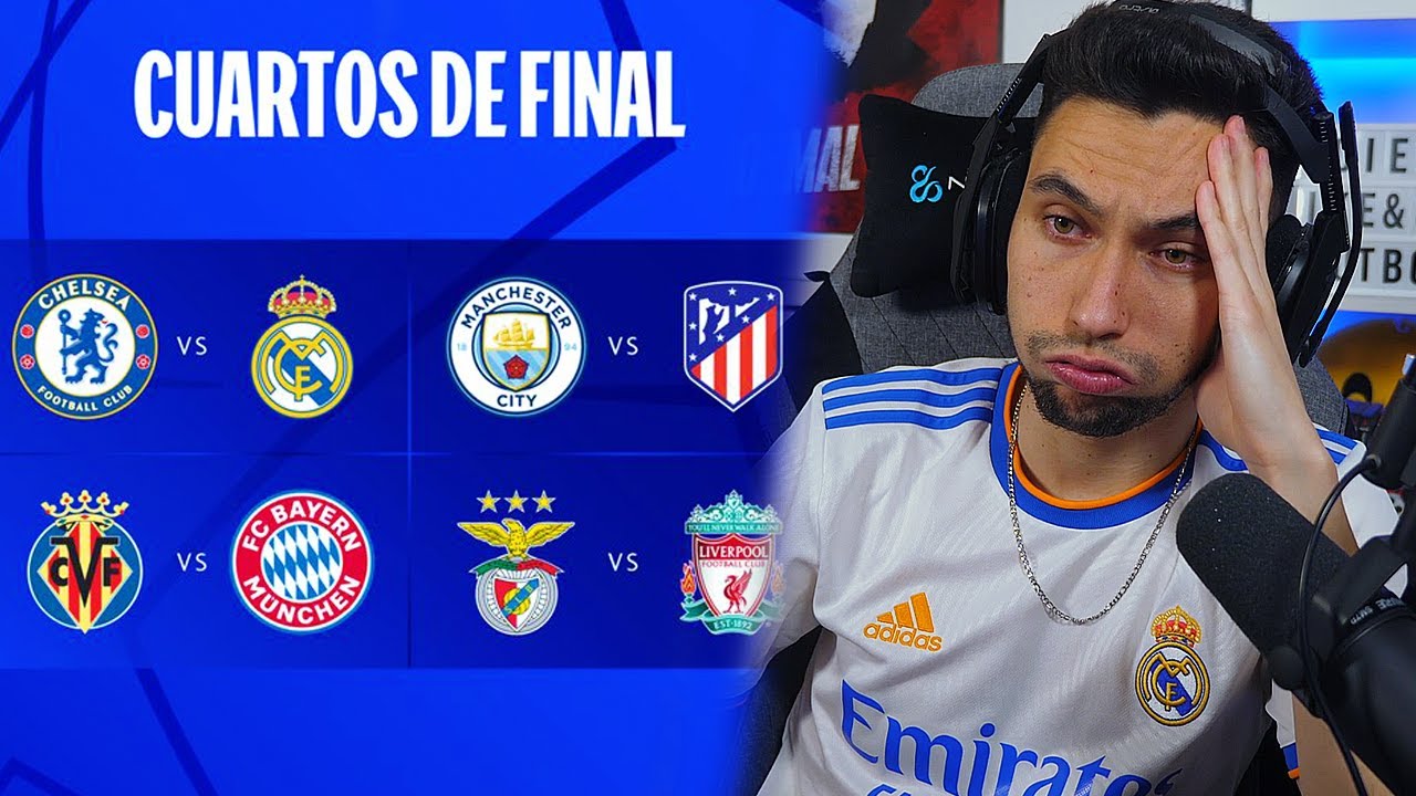 REACCIONES DE UN HINCHA AL SORTEO DE CUARTOS DE LA CHAMPIONS LEAGUE 2021/22
