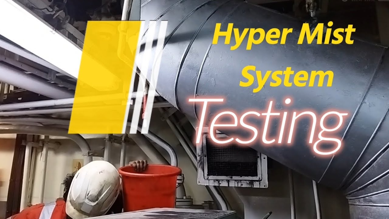 Marine Basic Safety  - Hypermist  Testing. 