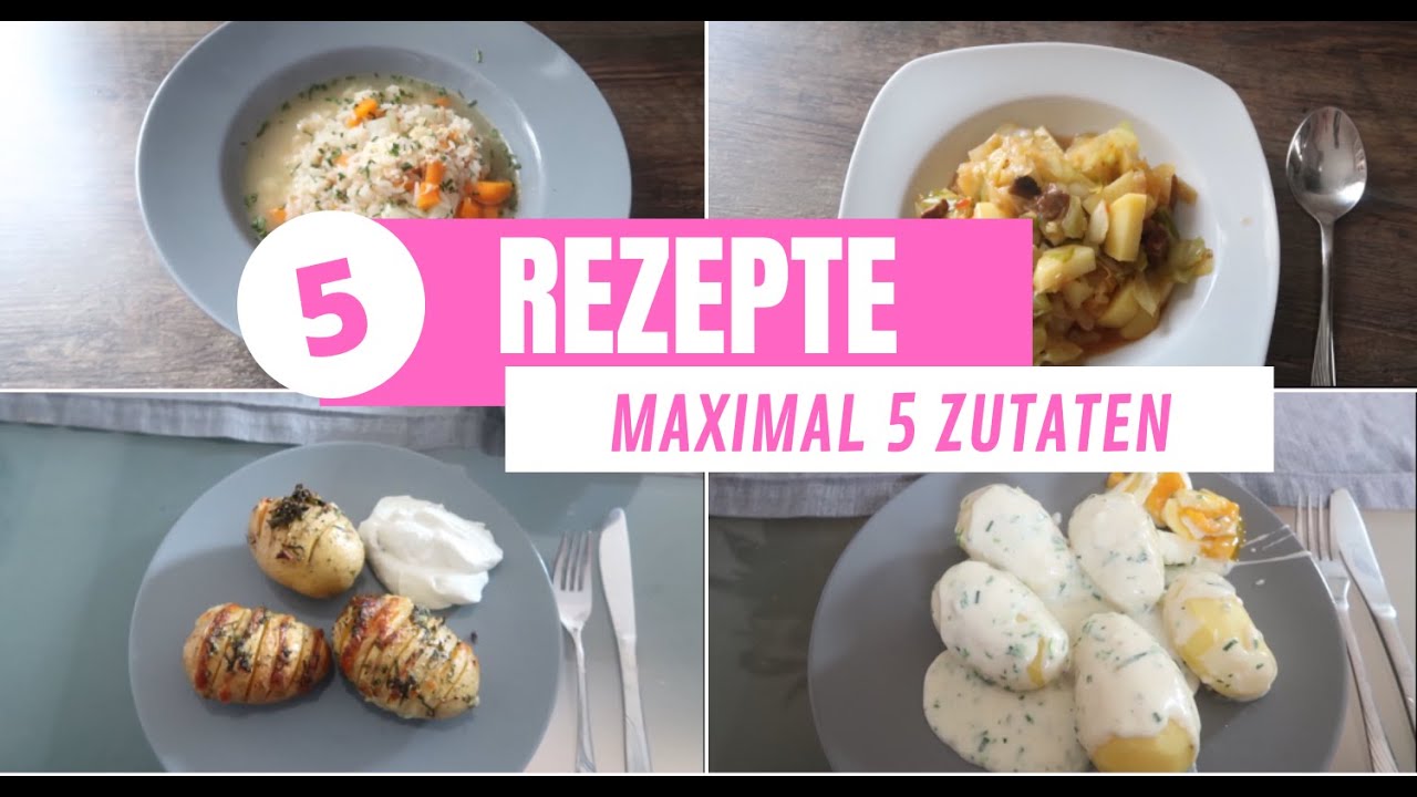 REZEPTE MIT MAXIMAL 5 ZUTATEN!| SCHNELLE KÜCHE| Fräulein Jasmin