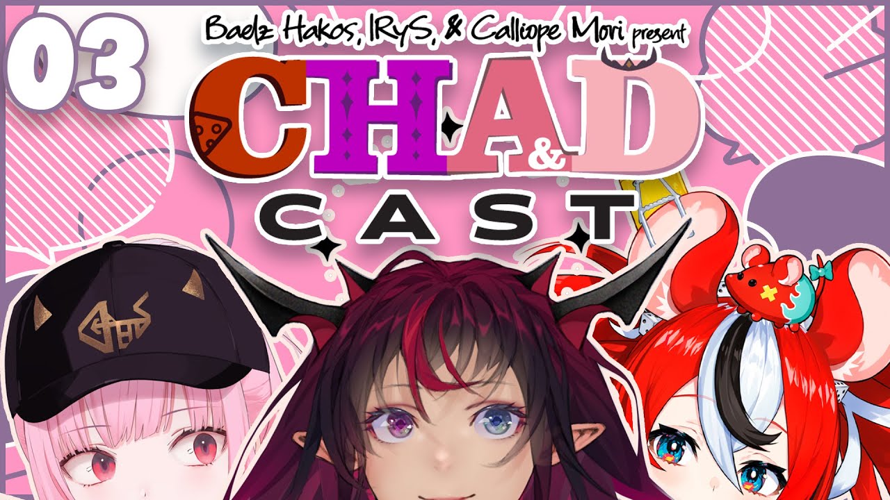 【CHAD CAST #03】Chads UNITE