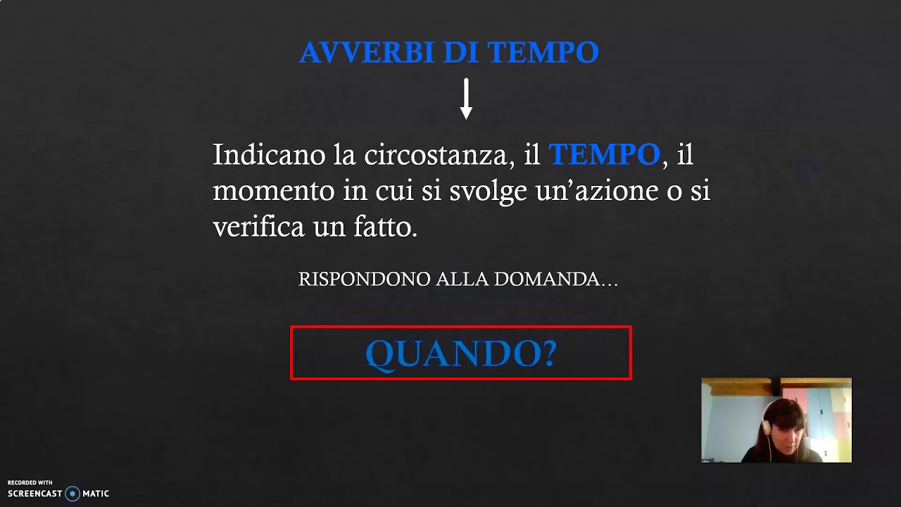 avverbi di modo, tempo e luogo