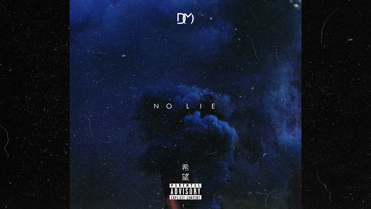 Dyma - No Lie (Remix)