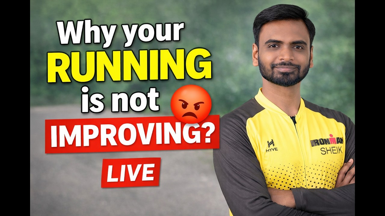 Why Your Running Is Not Improving? | LIVE
