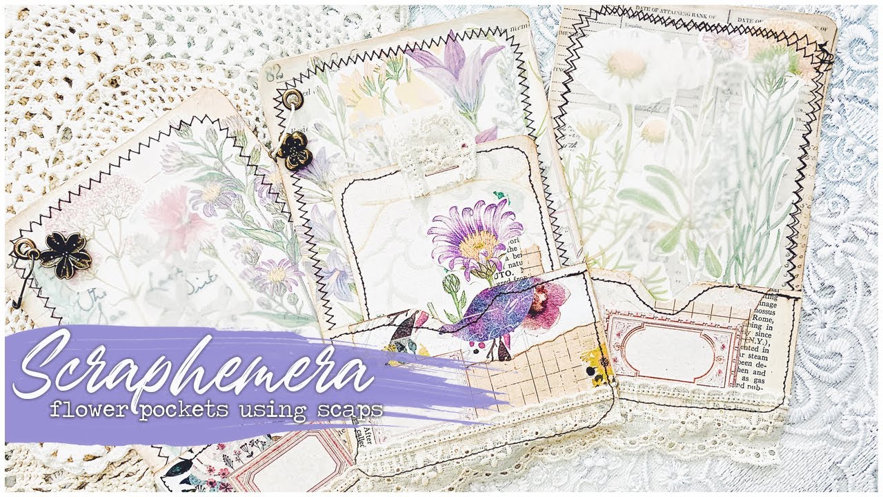 SCRAPHEMERA #1 | EASY Flower Pockets from SCRAPS and PROJECT LIFE CARDS | Junk Journal Ephemera