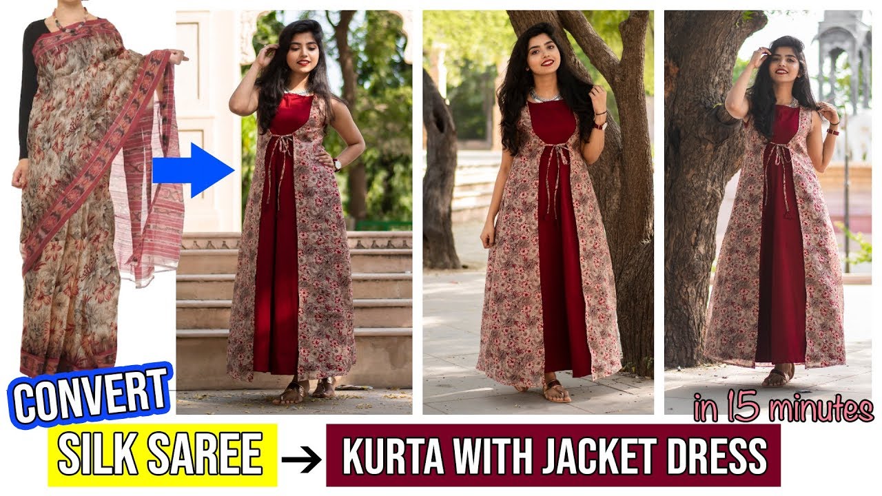 Convert Old Silk Saree Into Jacket With Kurta Dress in 15 minutes