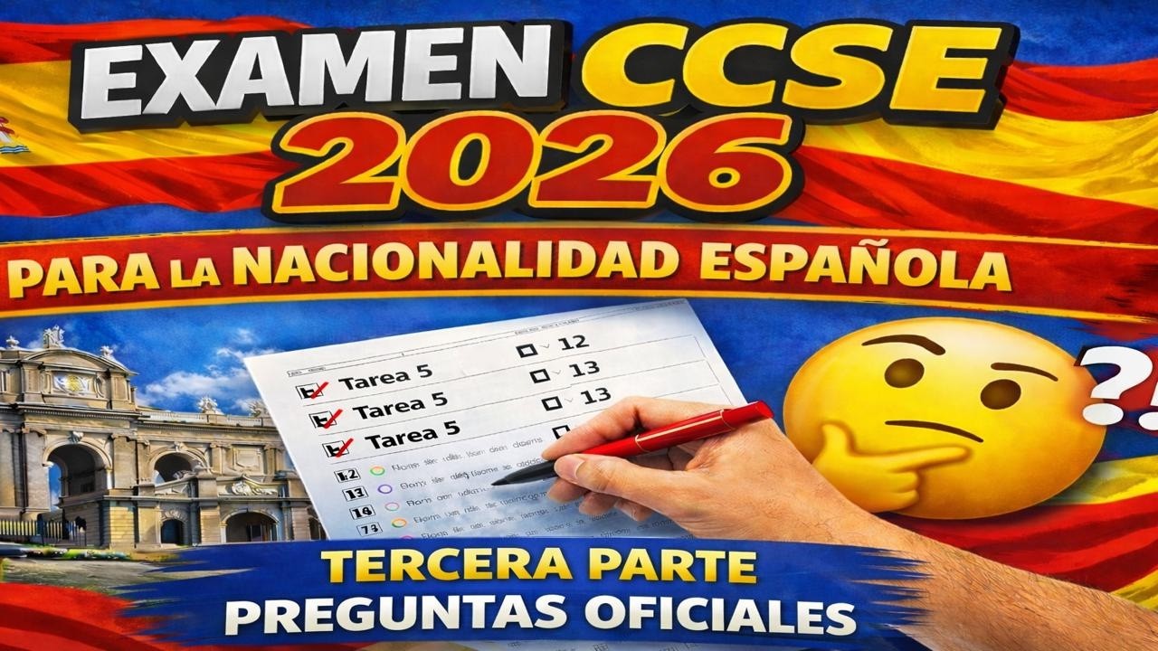 CCSE 2026 EXAMEN NACIONALIDAD ESPAÑOLA✅PARTE 3