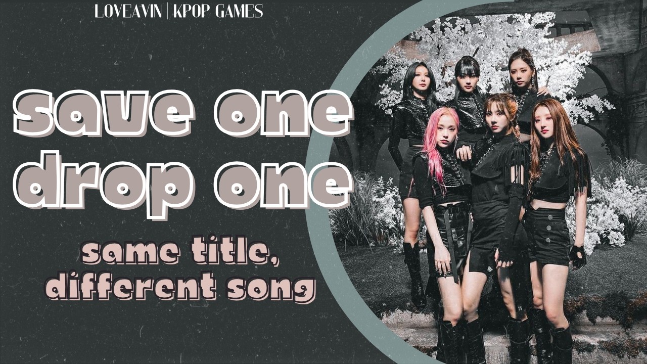 Save One Drop One | KPOP GAME