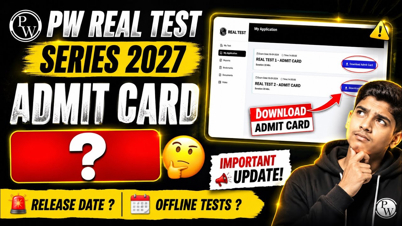 PW Real Test Series 2027 Admit Card | PW Real Test Series 2027 Syllabus | PW RTS 2027