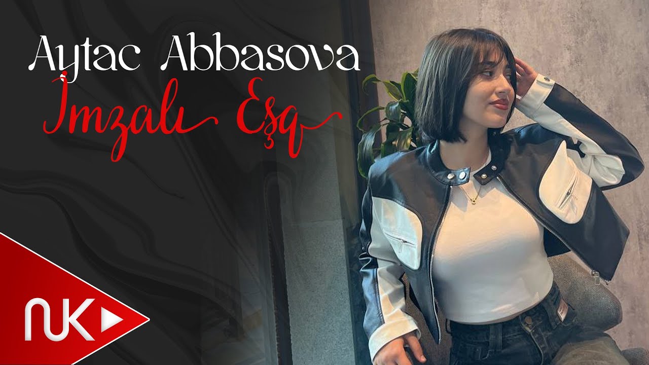 Aytac Abbasova - İmzali Esq (Yeni 2024)