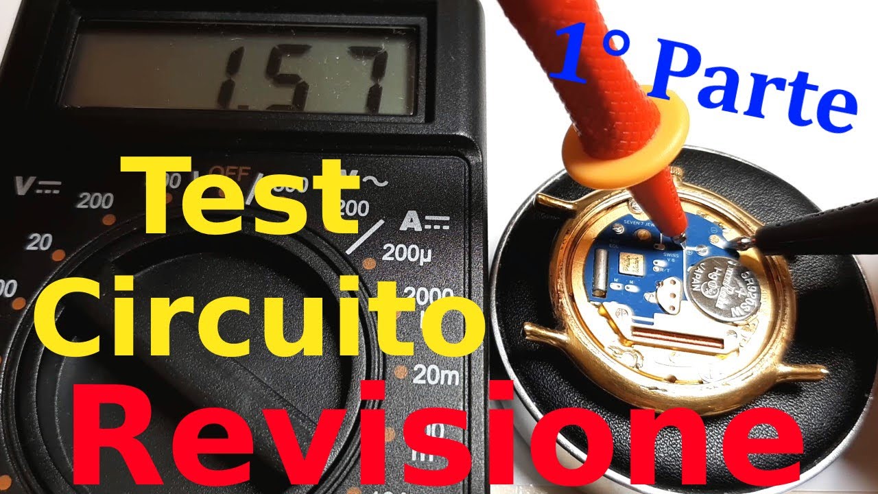 Orologio al Quarzo Fermo Test Circuito e Revisione - TUTORIAL Movimento ETA 955.112