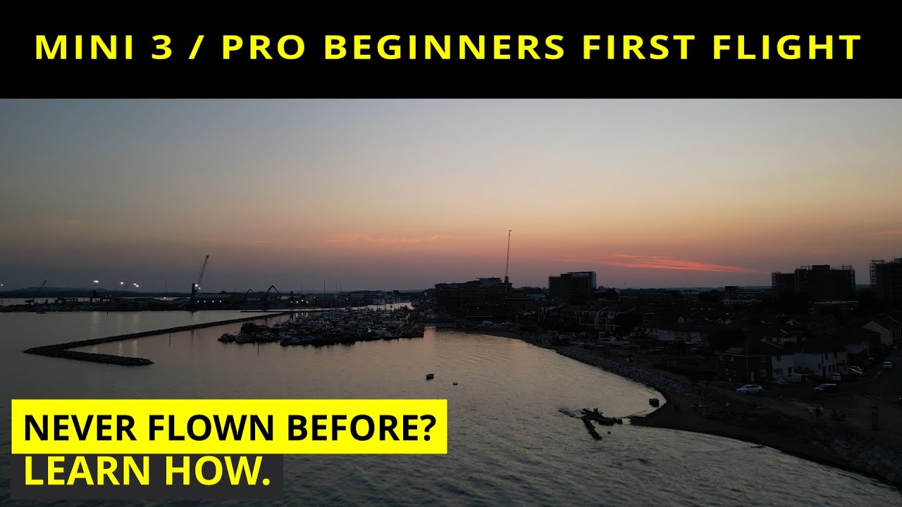 DJI Mini 3 and Pro Beginners First Flight Basics 2023