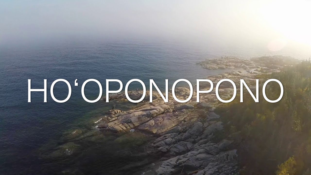 Ho'oponopono | The Powerful Ancient Hawaiian Mantra to Manifest Miracles