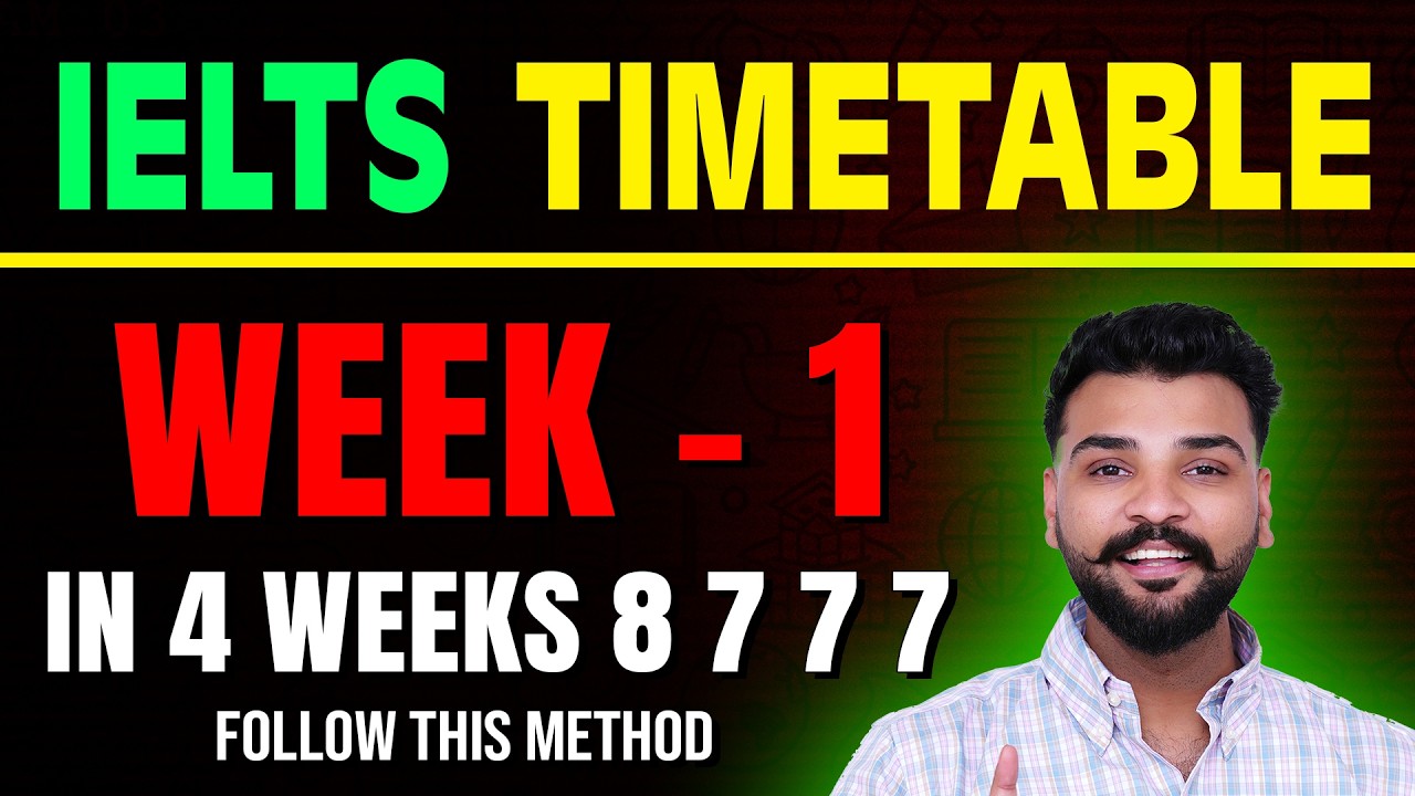 IELTS Week 1 Timetable 🗓️ Get 8777 in 4 Weeks 🔥 Full Study Plan by Raman Sir
