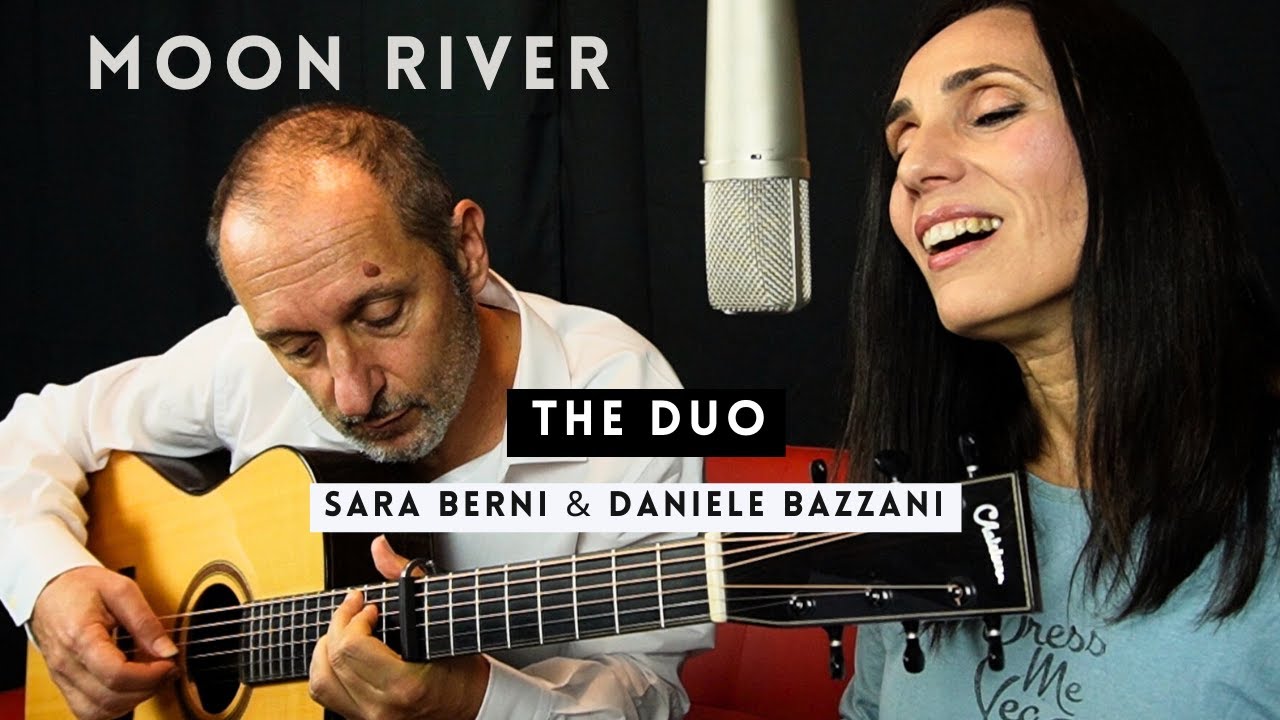 Moon River - The Duo Sara Berni Daniele Bazzani