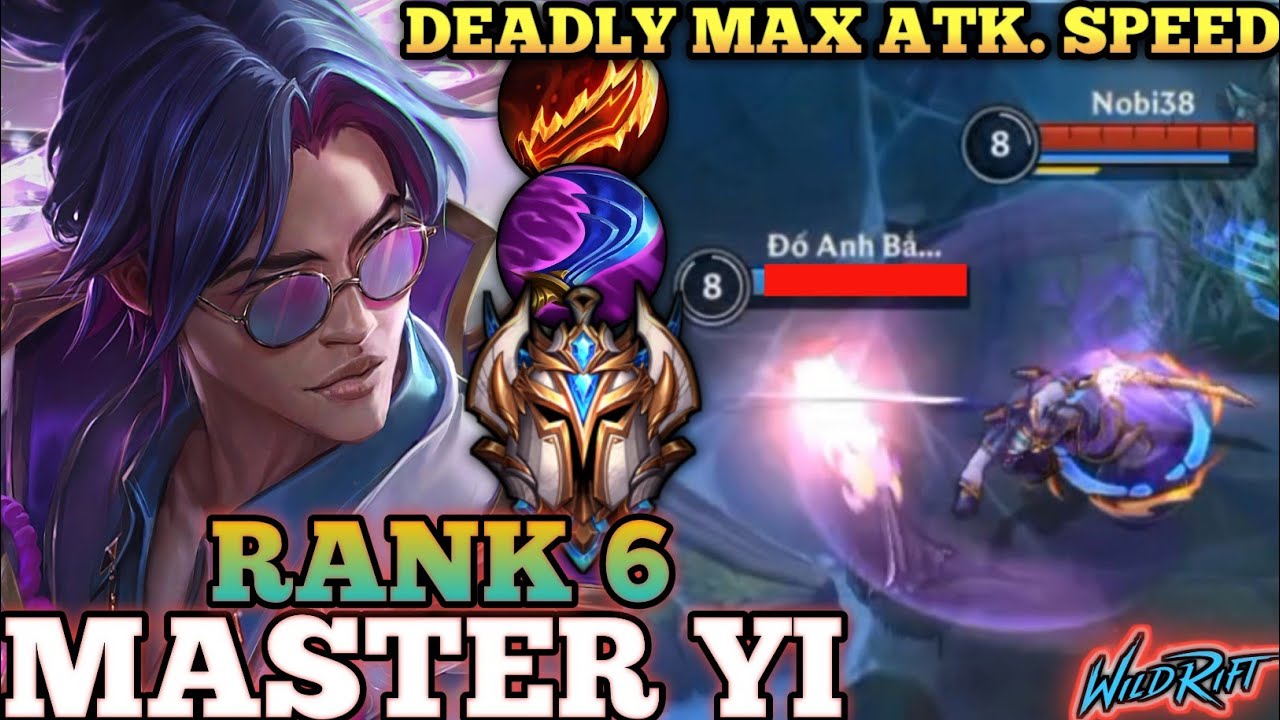 MASTER YI BRUTAL MAX ATTACK SPEED! AGGRESSIVE MVP PLAY - TOP 6 GLOBAL MASTER YI BY Nobi38- WILD RIFT