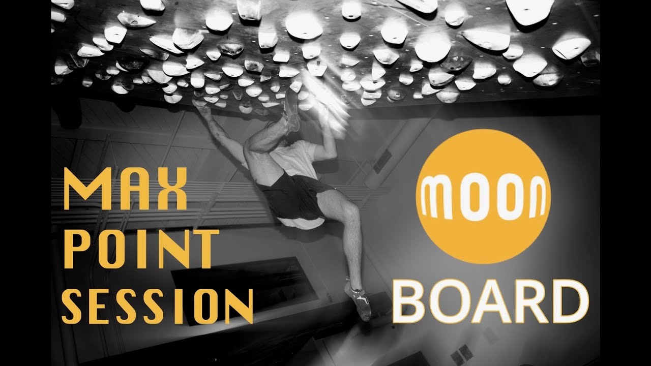 MAX POINT SESSION | MOON BOARD 2016