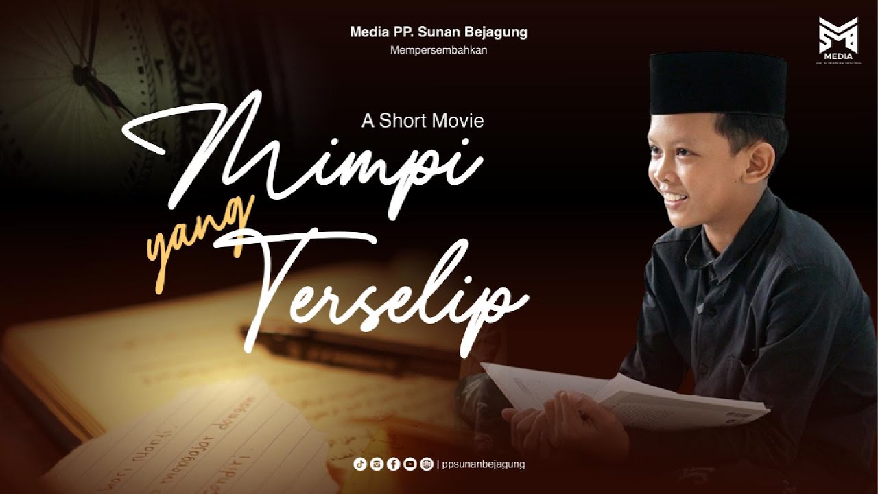 MIMPI YANG TERSELIP - PP.  SUNAN BEJAGUNG | Festival Film Pendek 2025