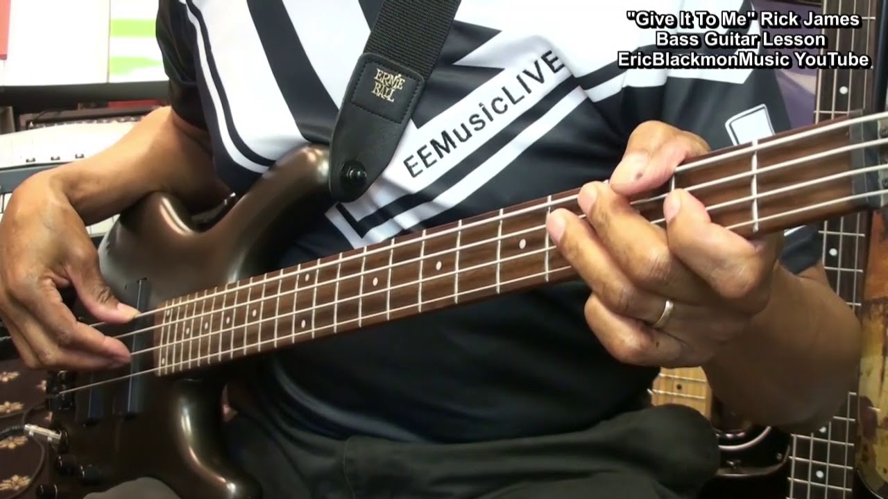 How To Play GIVE IT TO ME Rick James Tutorial On Bass Guitar @EricBlackmonGuitar