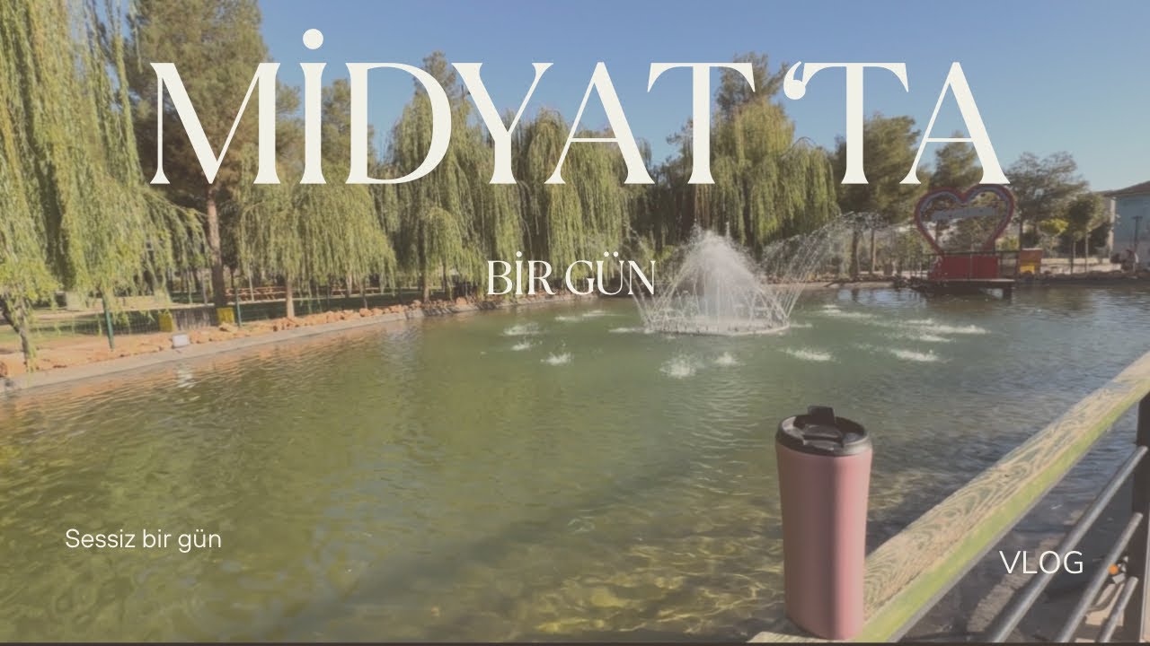 Midyat'ta Sessiz Bir G&uuml;n I Vlog