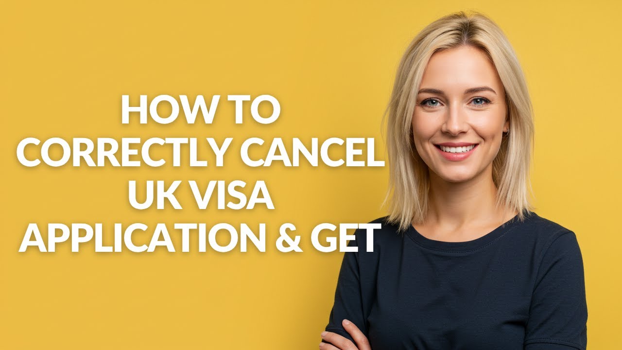 HOW TO CORRECTLY CANCEL UK VISA APPLICATION & GET - Julia'sTutorials