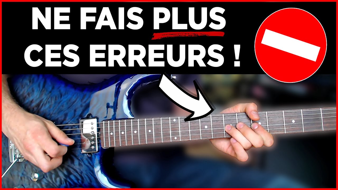 LES 10 PIRES DÉFAUTS DES GUITARISTES EN IMPROVISATION !