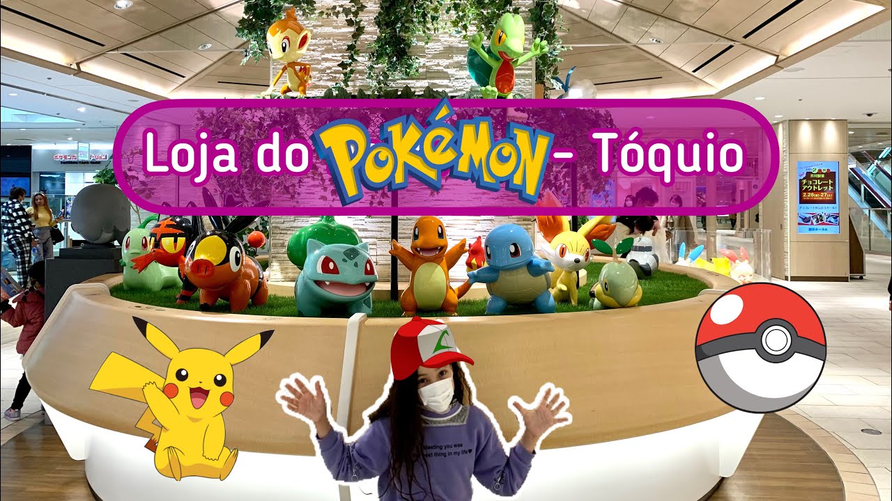 VISITEI A LOJA DO POK&Eacute;MON EM T&Oacute;QUIO - JAP&Atilde;O | PARTE 2 | SHOPPING SUNSHINE