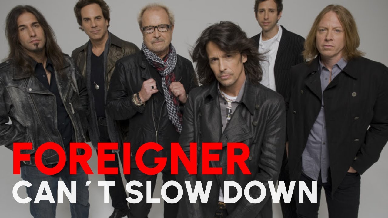 Foreigner | Can´t Slow Down