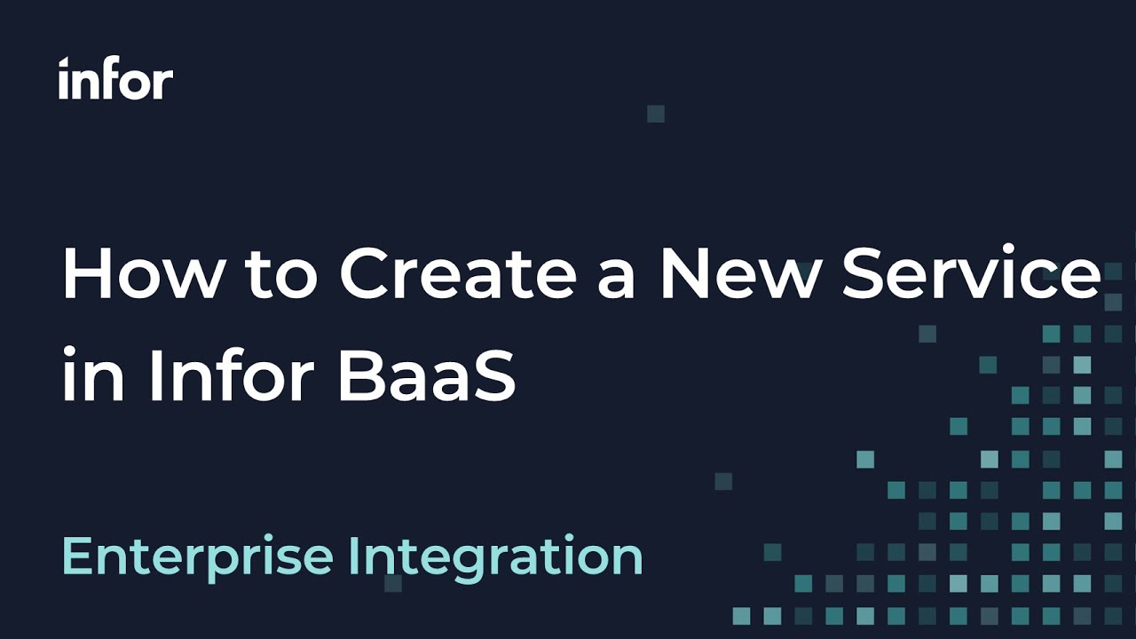 How to Create a New Service in Infor Backend as a Service (BaaS)