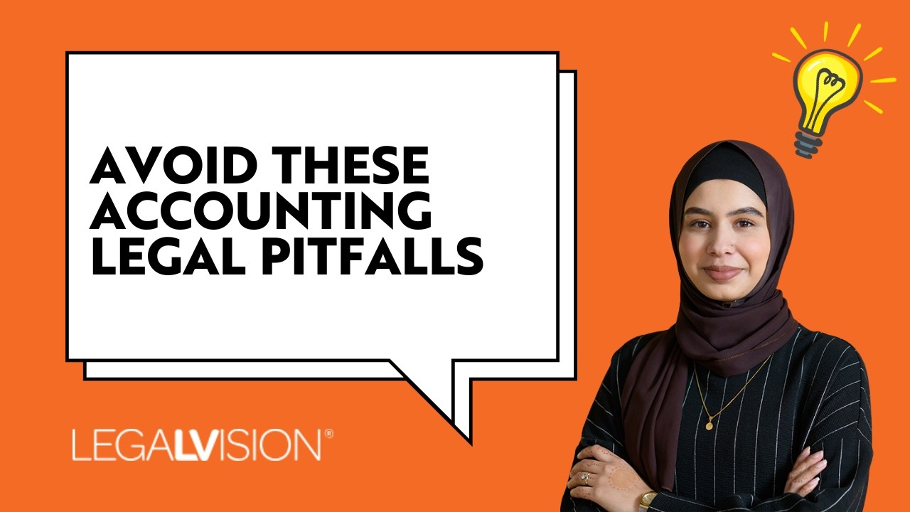 The Most Common Legal Mistakes Australian Accounting Practices Make | LegalVision