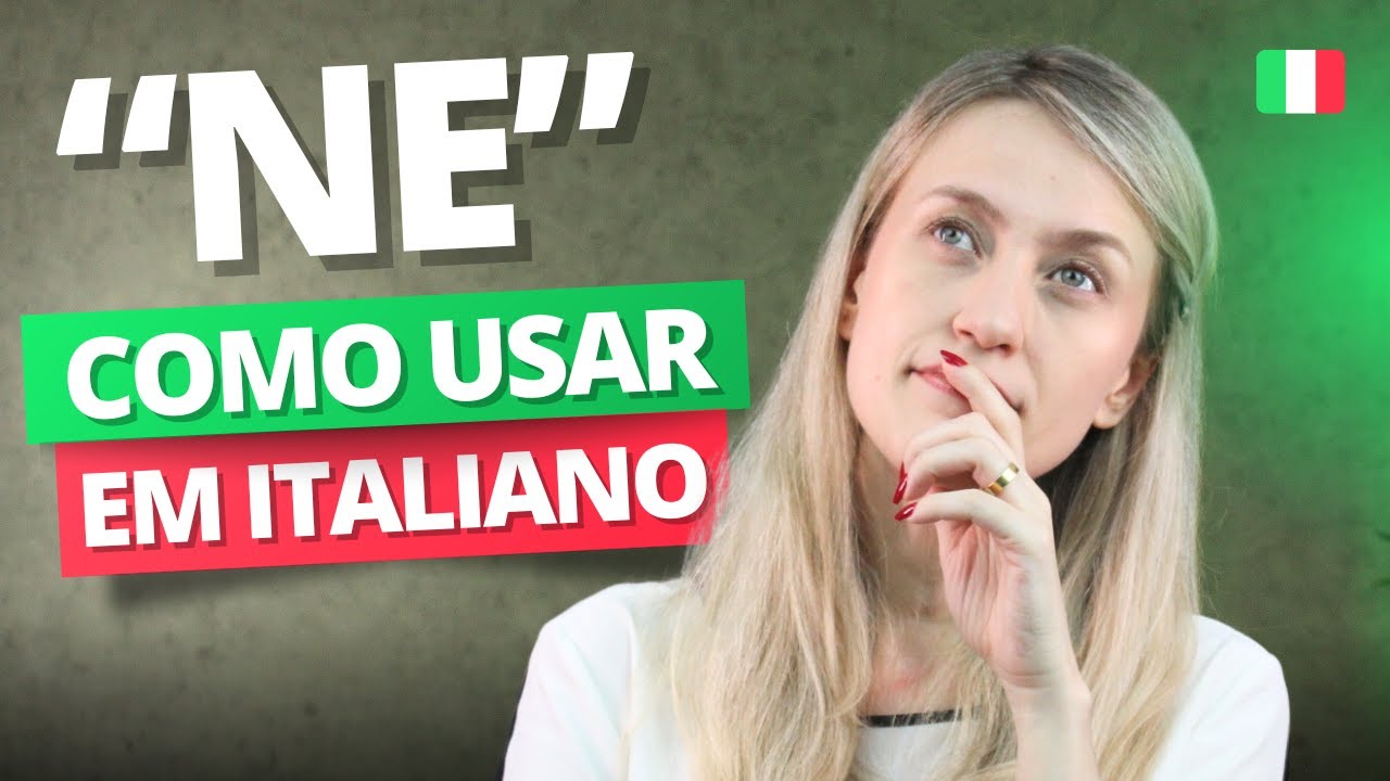 Como usar a partícula NE no ITALIANO - 3 USOS DA PARTICELLA NE