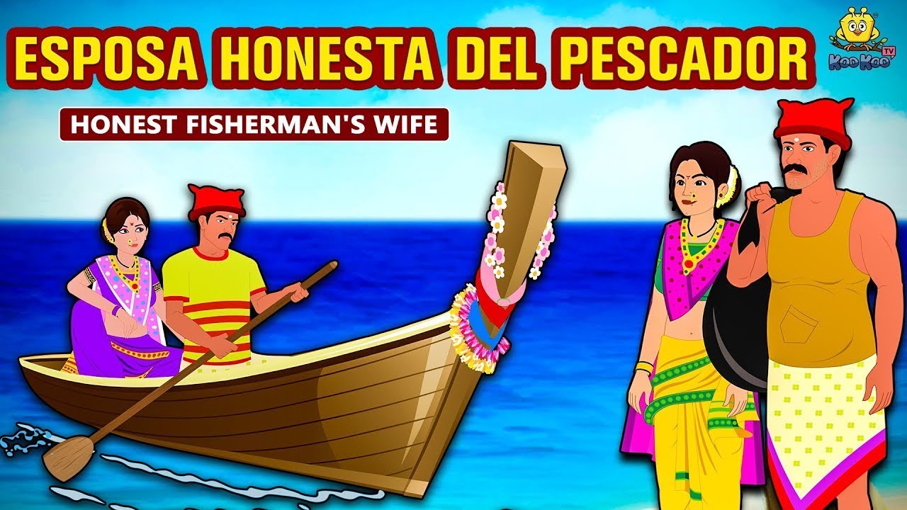 Esposa Honesta Del Pescador | Cuentos de dormir para niños | Historias Españolas Para Niños