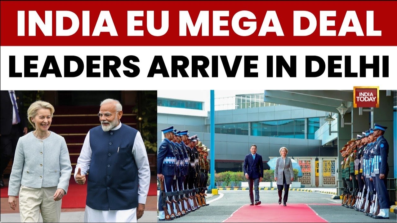 EU Leaders Ursula von der Leyen & Antonio Costa Visit India Ahead of Republic Day 2026 | India Today