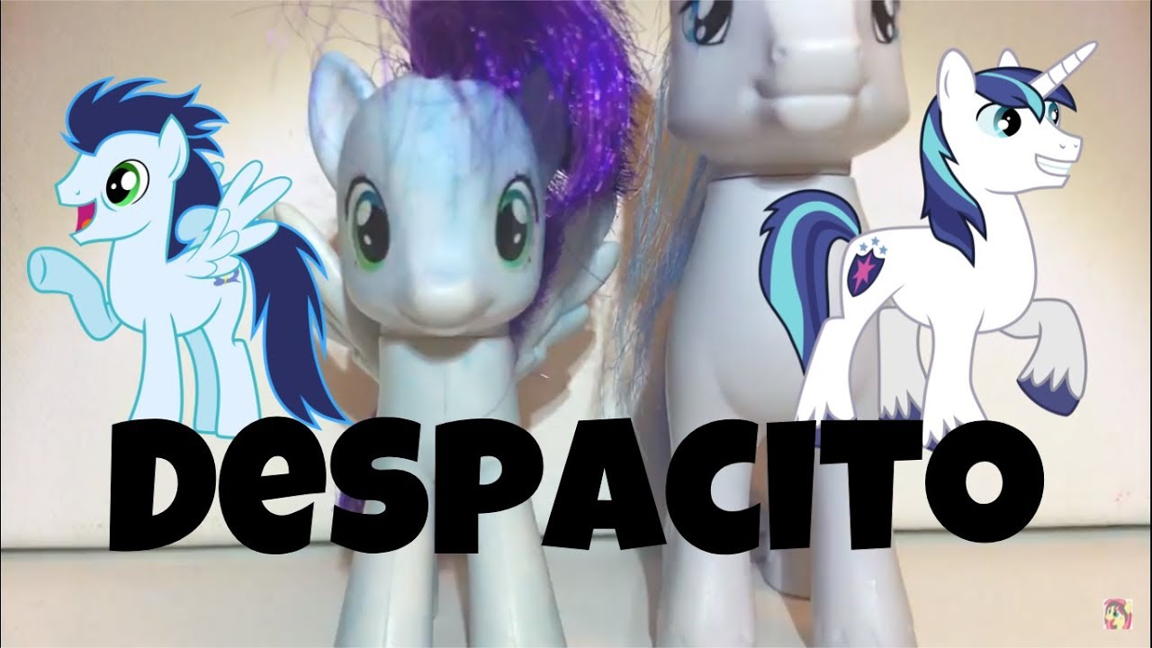 Despacito MLP toy pmv