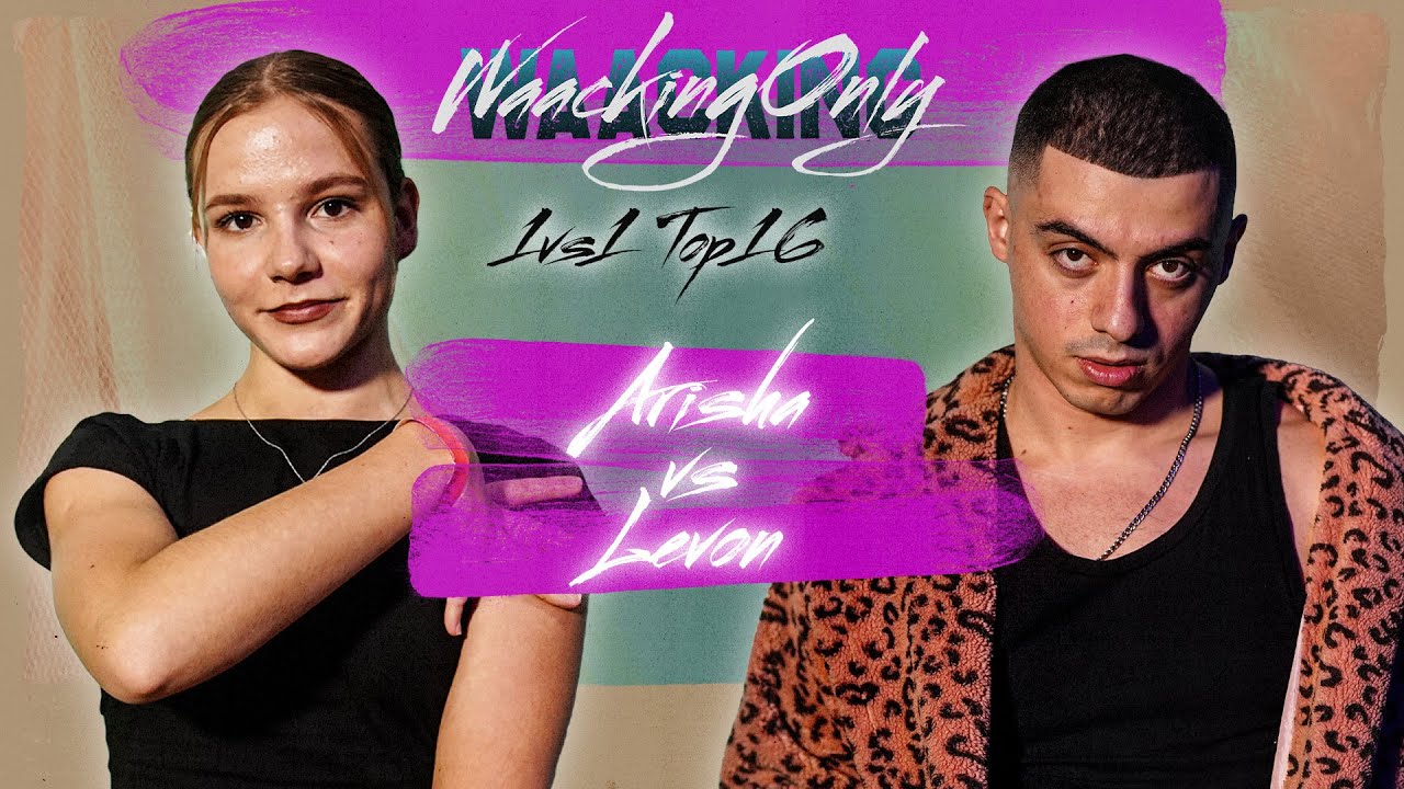Arisha vs Levon ★ Top16 1vs1 WAACKING ONLY 2024