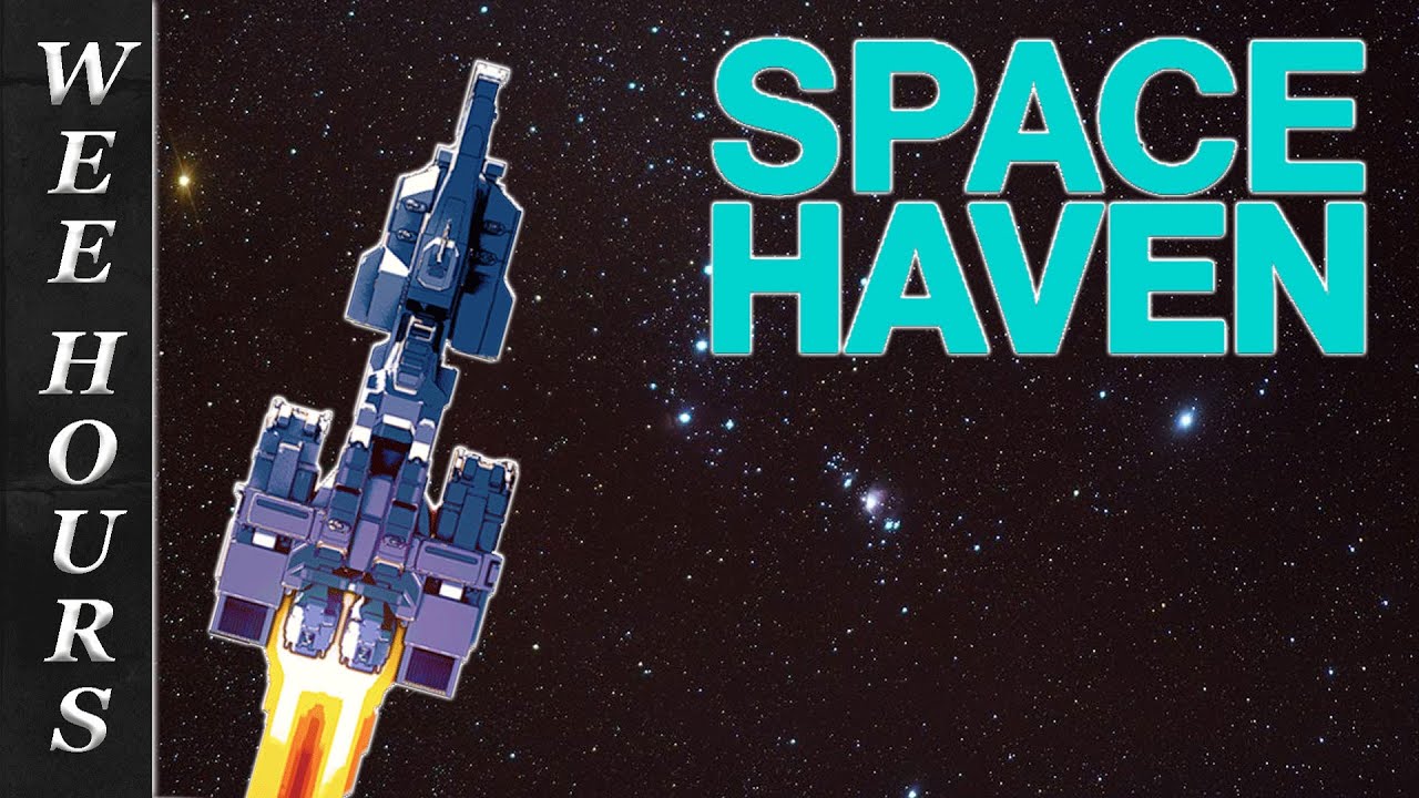 In Space, No One Can Make A Bed | Space Haven (Part 1)
