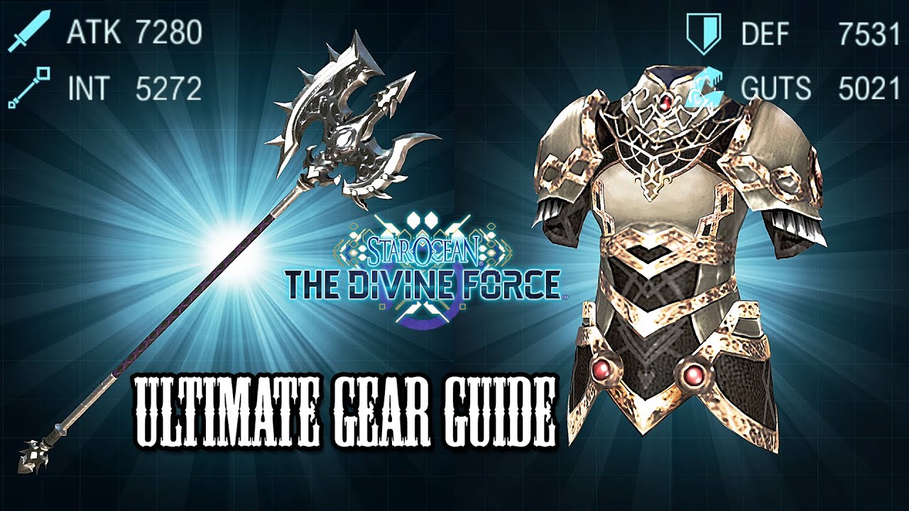 Star Ocean: The Divine Force - How to Create the Ultimate Weapons & Armour!