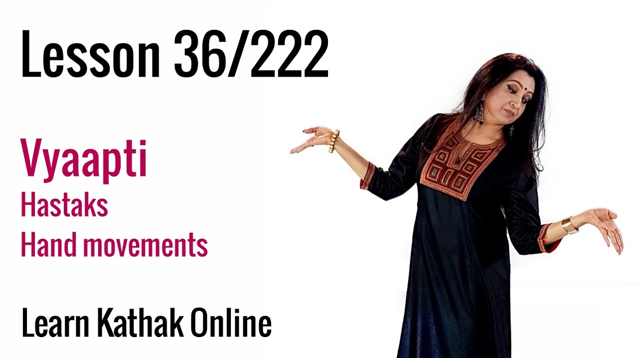 Vyapti Explanation for Beginners | Hastak or Hand gesture | Learn Kathak Online | Lesson 36/222