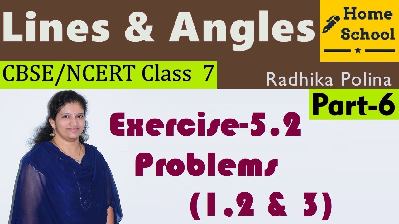 Lines & Angles| Part-6| Class 7|Exercise-5.2|Problems(1-3)|Mathematics| NCERT / CBSE