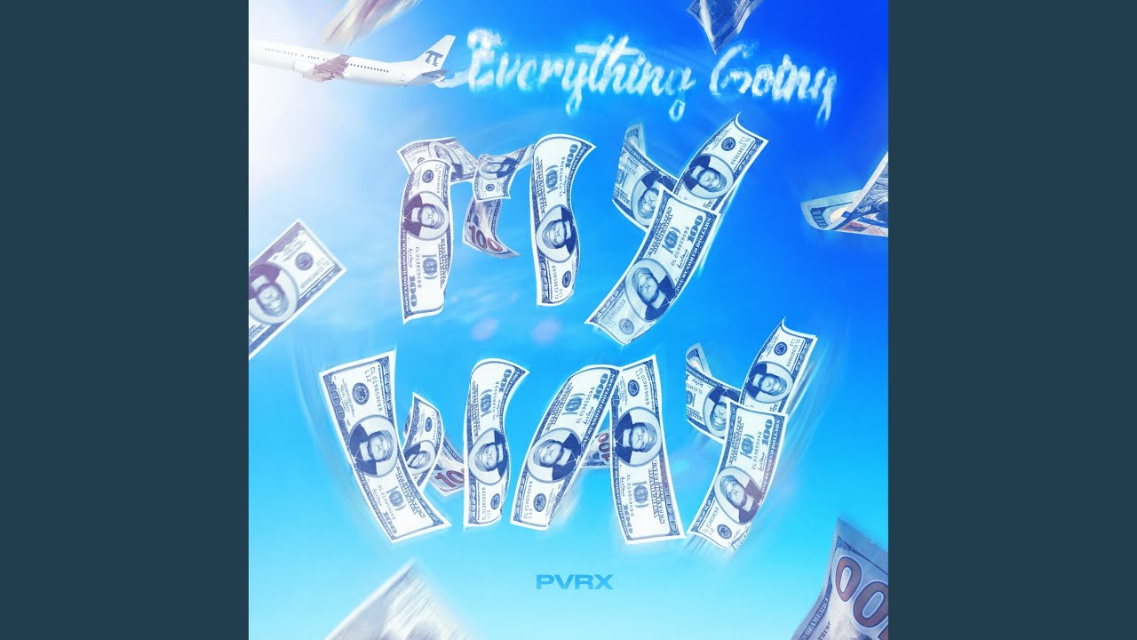 Everything Going My Way