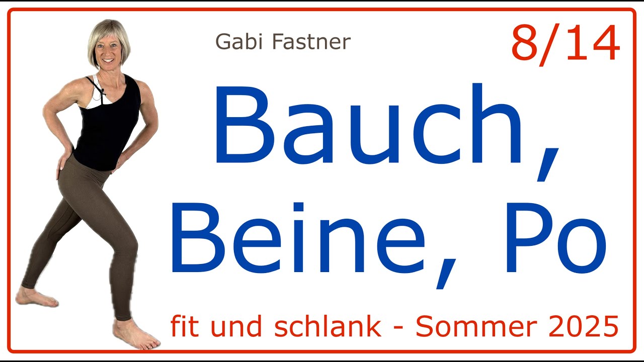 8/14 😎 35 min. Bauch, Beine, Po Training, Figur gestrafft und in Form, ohne Ger&auml;te
