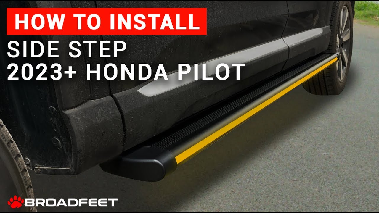 Broadfeet&reg; R66 Running Board Side Step Installation on 2023+ Honda Pilot