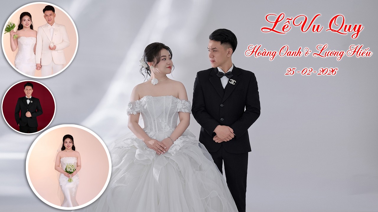 Lễ Vu Quy - Hoàng Oanh & Lương Hiếu